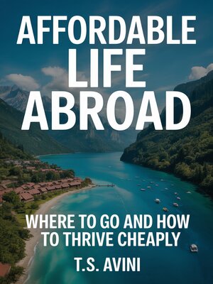 cover image of Affordable Life Abroad